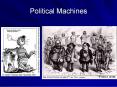 Political Machines PowerPoint PPT Presentation