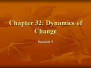 Chapter 32: Dynamics of Change