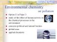 Environmental chemistry                      air pollution PowerPoint PPT Presentation