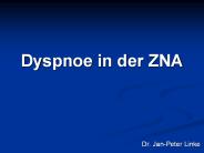 Dyspnoe in der ZNA