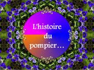 L'histoire du pompier