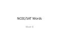 NCEE/SAT Words PowerPoint PPT Presentation
