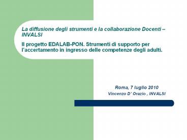 La diffusione degli strumenti e la collaborazione Docenti 