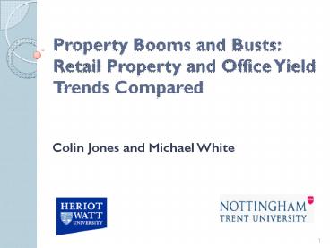 Property Booms and Busts: Retail Property and Office Yield Trends Compared