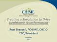 Creating a Revolution to Drive Healthcare Transformation PowerPoint PPT Presentation