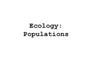 Ecology: Populations