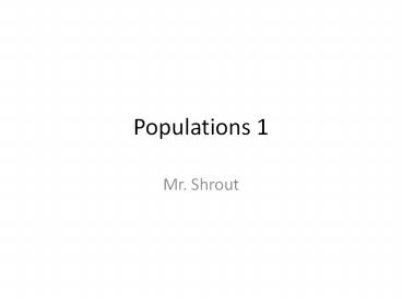 Populations 1