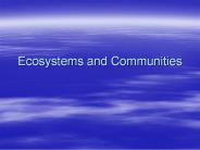 Ecosystems and Communities