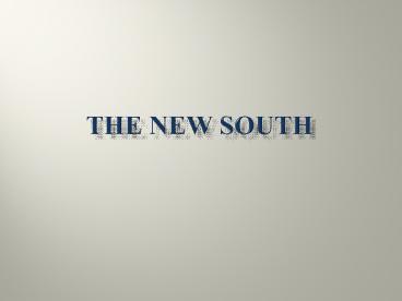 The New South