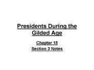 Presidents During the Gilded Age