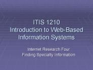 ITIS 1210 Introduction to Web-Based Information Systems