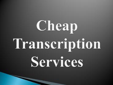 Best Transcription Services