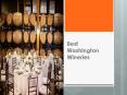 Best Washington Wineries PowerPoint PPT Presentation