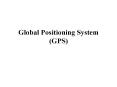 Global%20Positioning%20System%20(GPS) PowerPoint PPT Presentation