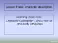 Lesson Three- character description PowerPoint PPT Presentation