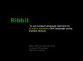 Ribbit PowerPoint PPT Presentation