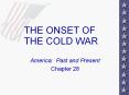 THE%20ONSET%20OF%20THE%20COLD%20WAR PowerPoint PPT Presentation