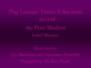 Pop Lecture: Dance Education in/and