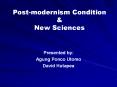 Post-modernism Condition PowerPoint PPT Presentation