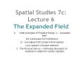 Spatial Studies 7c: Lecture 6 The Expanded Field PowerPoint PPT Presentation