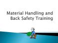 Material%20Handling%20and%20Back%20Safety%20Training PowerPoint PPT Presentation