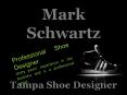 Mark Schwartz - Tampa Shoe Designer PowerPoint PPT Presentation