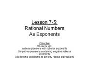 Lesson 7-5: Rational Numbers As Exponents