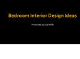 Marvelous Bedroom Interior Design Ideas PowerPoint PPT Presentation