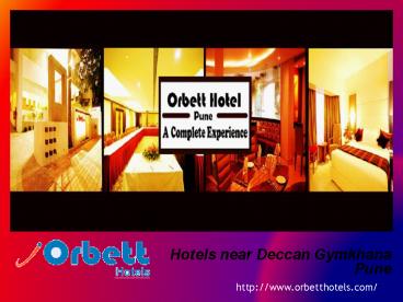 Orbett Hotel - Hotels near deccan gymkhana Pune