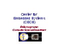 Center for Embedded Systems (CECS) PowerPoint PPT Presentation
