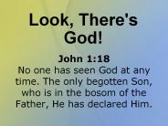 Look, There's God!