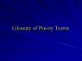 Glossary of Poetry Terms PowerPoint PPT Presentation