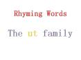 Rhyming Words PowerPoint PPT Presentation