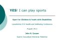 YES! I can play sports PowerPoint PPT Presentation