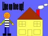 Line up line up!