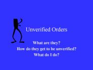 Unverified Orders