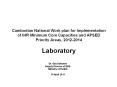 Cambodian National Work plan for Implementation of IHR Minimum Core Capacities and APSED Priority Areas, 2012-2014 Laboratory PowerPoint PPT Presentation