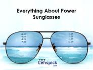 Everything About Power Sunglasses