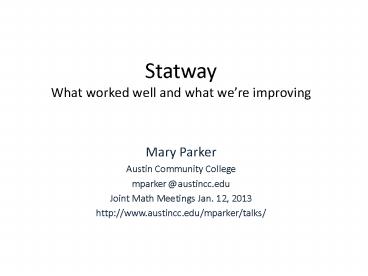 Statway What worked well and what we