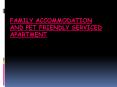 Family Accommodation And Pet Friendly Serviced Apartment PowerPoint PPT Presentation