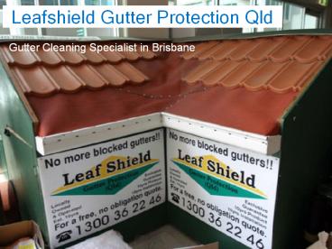 Gutter Cleaning Specialist in Brisbane