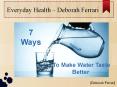 Everyday Health -  Deborah Ferrari PowerPoint PPT Presentation