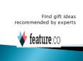 Find gift ideas recommended by experts PowerPoint PPT Presentation
