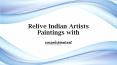 Revive Indian Artists Paintings with Emami Chisel Art PowerPoint PPT Presentation