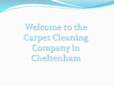 Carpet Cleaning in Cheltenham