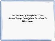 Jim Brandt Fairfield CT (1)