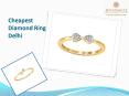 Cheapest Diamond Ring Delhi