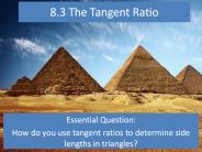 8.3 The Tangent Ratio
