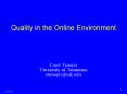 Quality in the Online Environment PowerPoint PPT Presentation