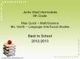 Jenks West Intermediate 6th Grade Miss Quick ~ Math/Science Ms. Worth ~ Language Arts/Social Studies PowerPoint PPT Presentation